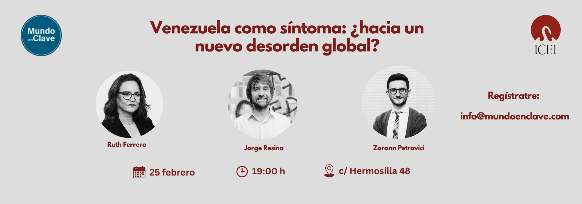 Conferencia "Venezuela como síntoma: ¿hacia un nuevo desoren internacional?